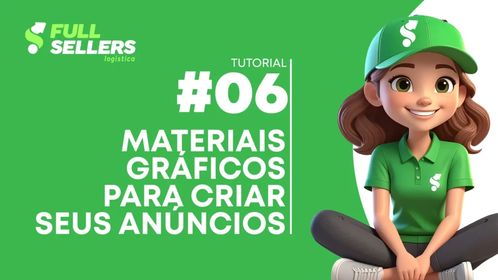 06 - MATERIAIS GRÁFICOS