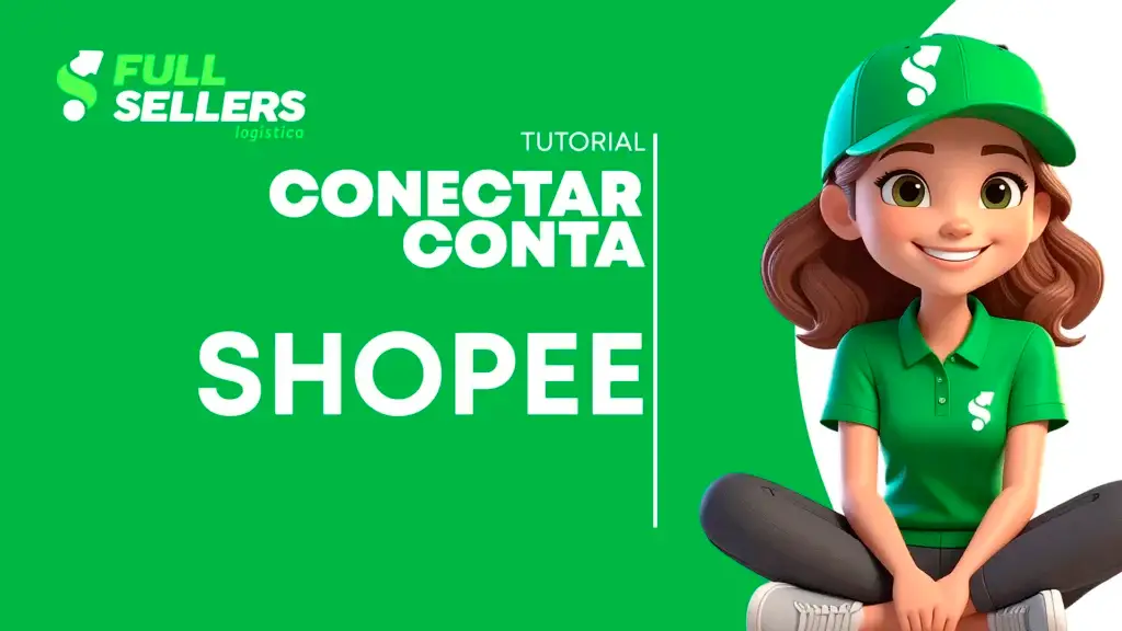 CONECTAR SUA CONTA DA SHOPEE